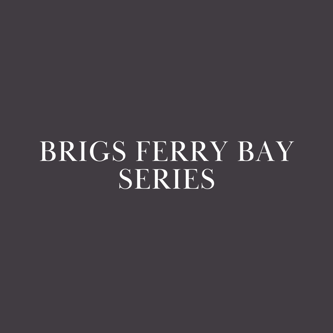 Brigs Ferry Bay Series
