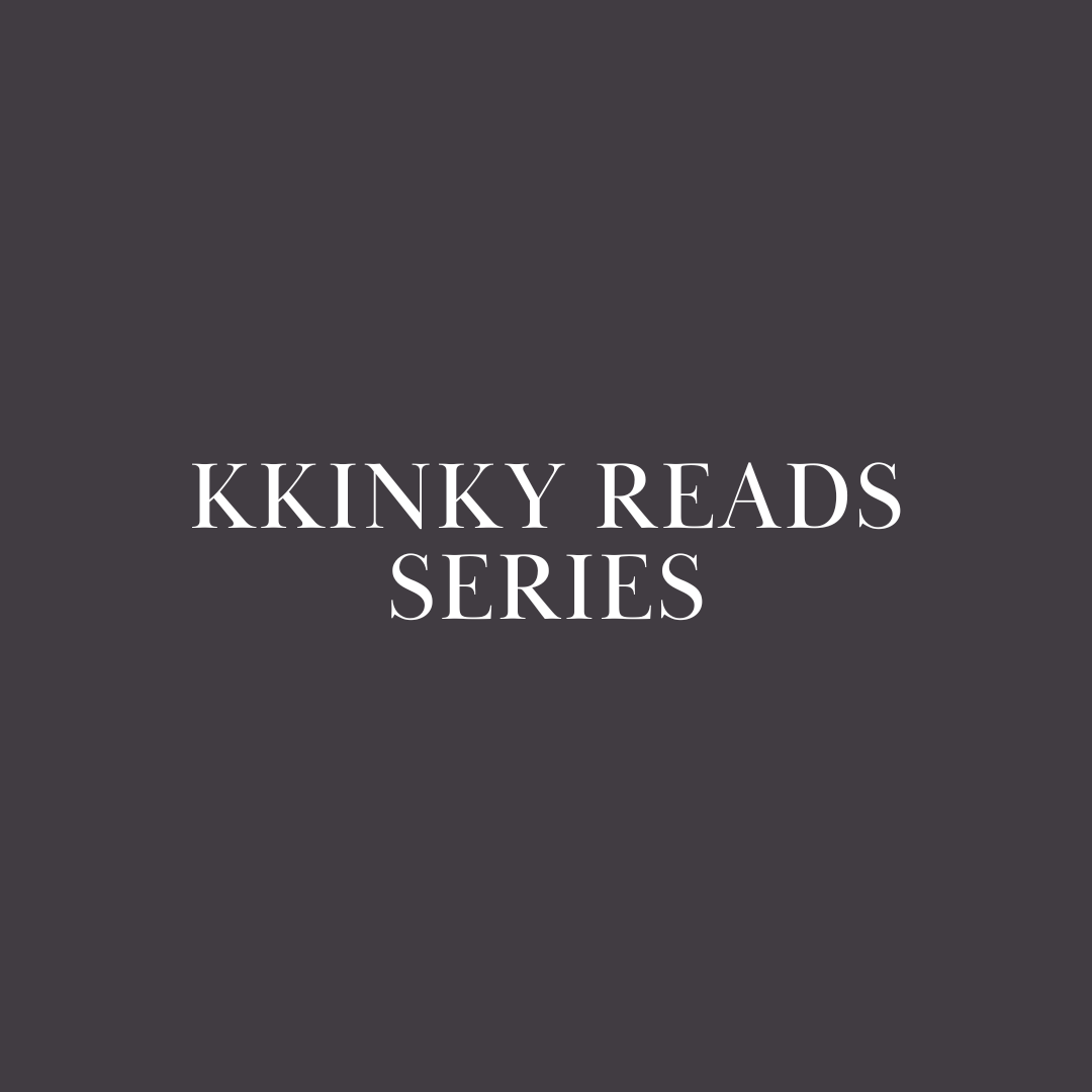 KKinky Reads Series