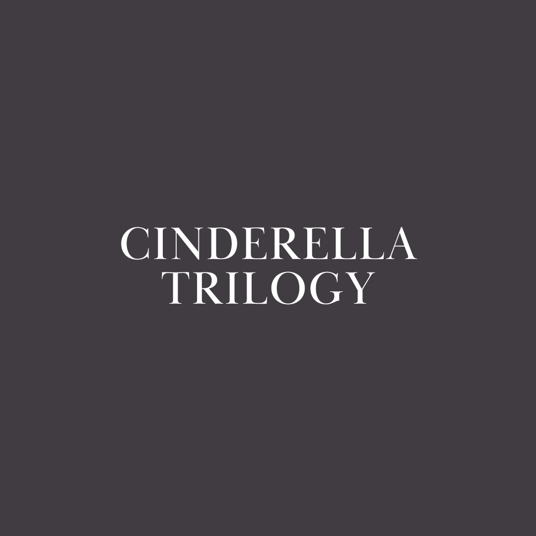 Cinderella Trilogy