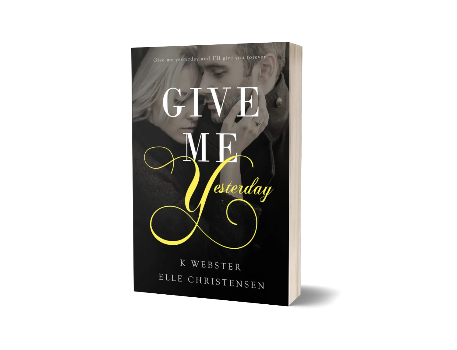 Give Me Yesterday image 0