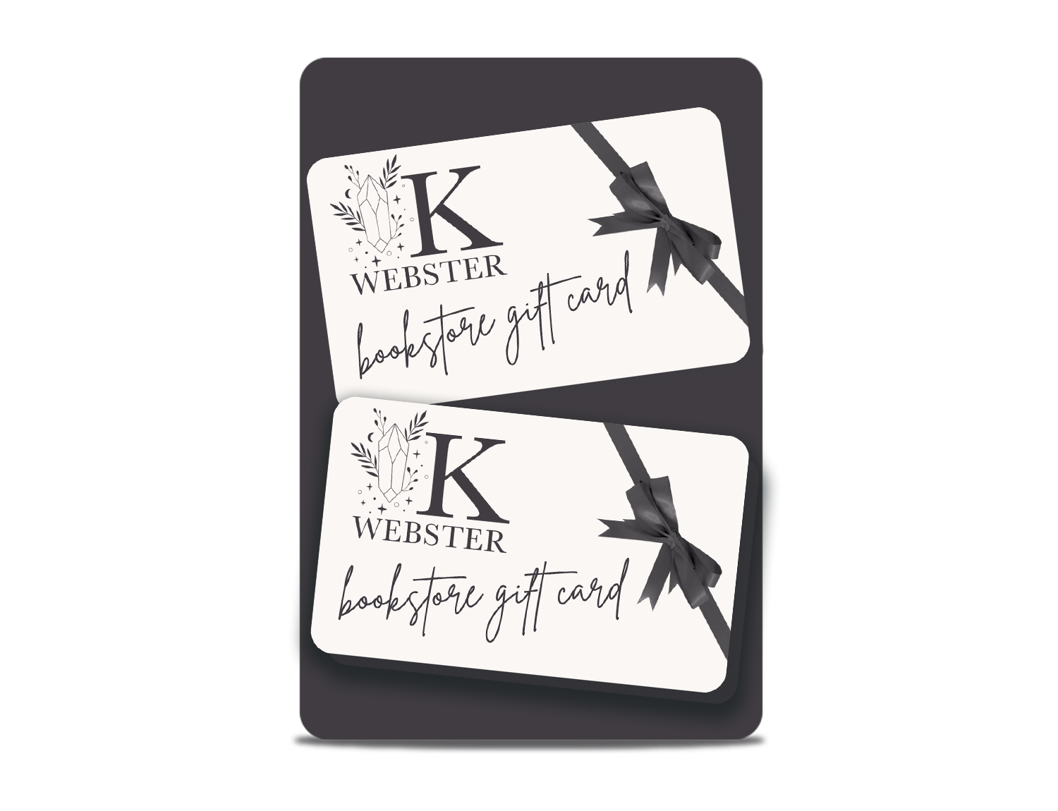 K Webster Bookstore Gift Card