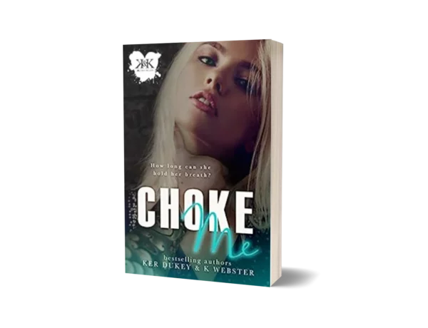 Choke Me book cover