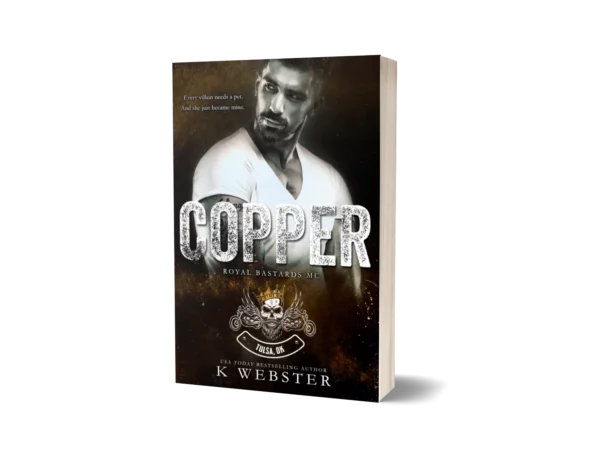 Copper (Book 2 Royal Bastards MC Series) book cover
