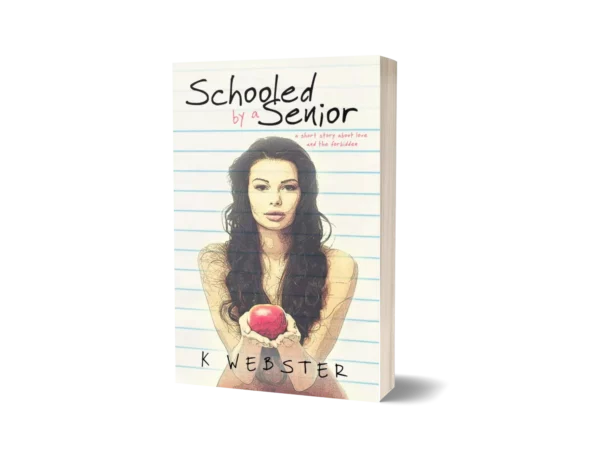Schooled by a Senior book cover
