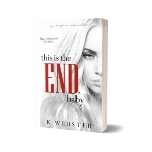 This is the End, Baby (Book 7 War & Peace Series) book cover