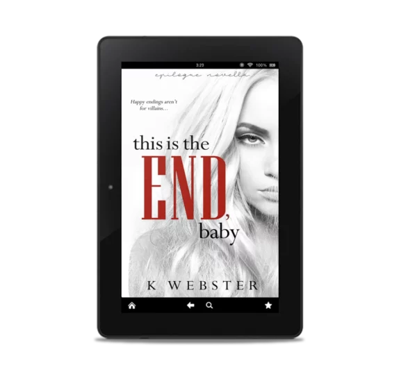 This is the End, Baby (Book 7 War & Peace Series) ebook cover