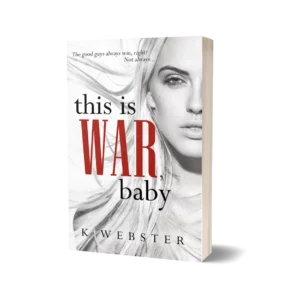 This is War, Baby (Book 1 War & Peace Series) book cover